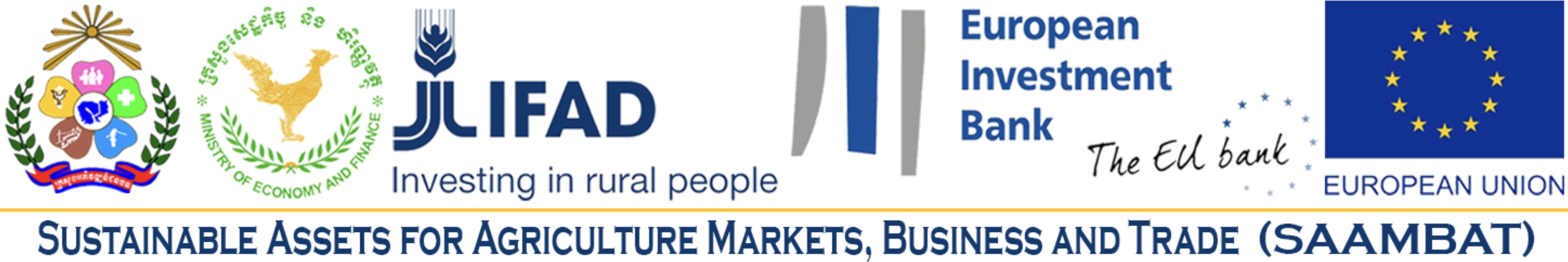 SAAMBAT project partners: Royal Government of Cambodia, Ministry of Economy and Finance, IFAD, European Investment Bank, European Union